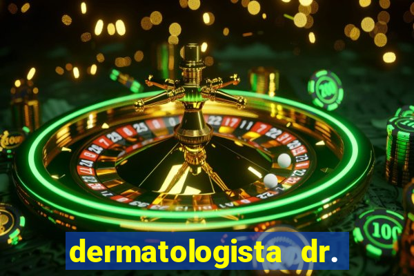 dermatologista dr. jorge tadeu lopes santos - sp